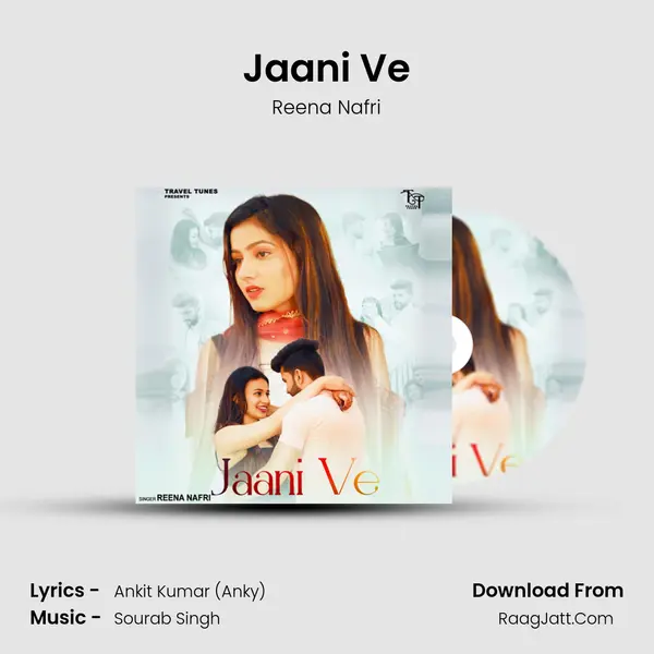 Jaani Ve MP3 Song by Reena Nafri Cover