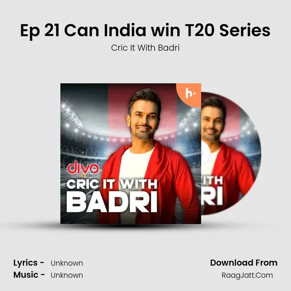 Ep 21 Can India win T20 Series MP3 Song by Cric It With Badri Cover