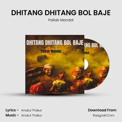 DHITANG DHITANG BOL BAJE MP3 Song by Pallab Mandal Cover