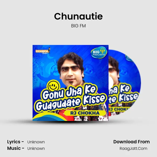 Chunautie MP3 Song by BIG FM Cover