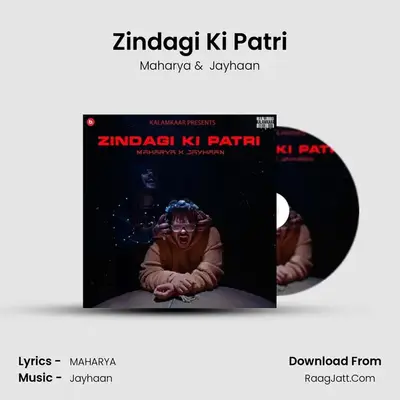 Zindagi Ki Patri mp3 song