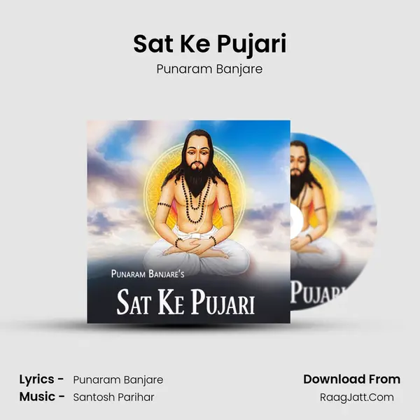 Sat Ke Pujari mp3 song