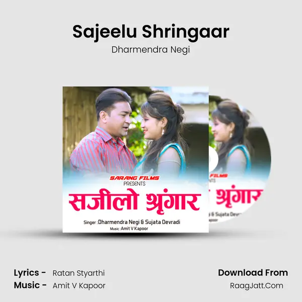 Sajeelu Shringaar MP3 Song by Dharmendra Negi Cover