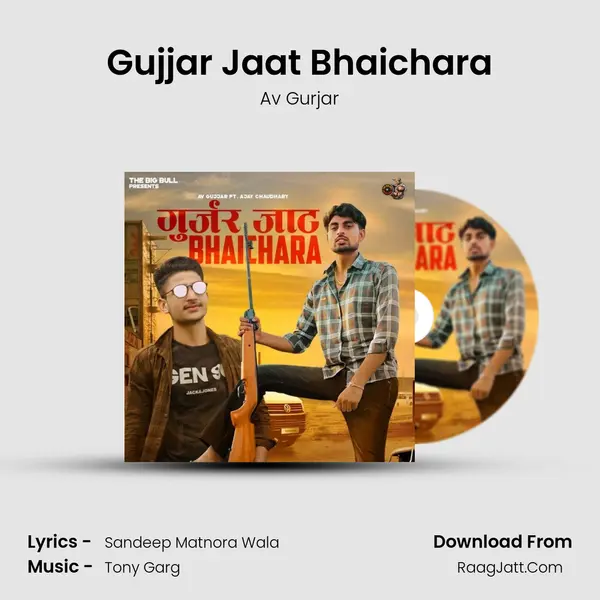 Gujjar Jaat Bhaichara MP3 Song by Av Gurjar Cover