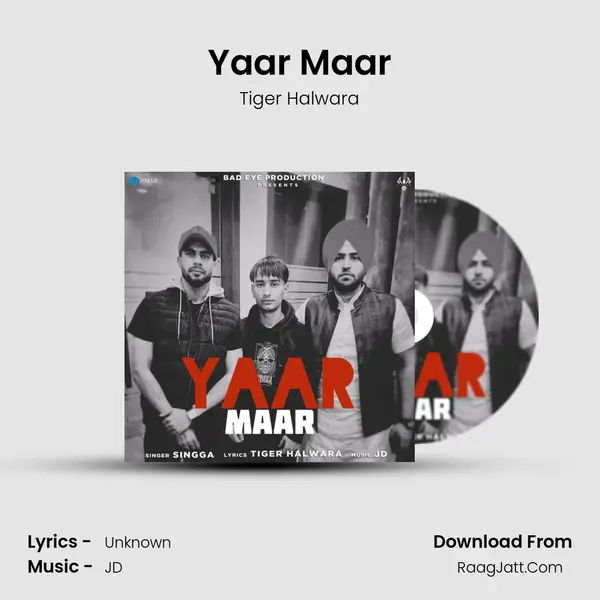 Yaar Maar - Tiger Halwara
