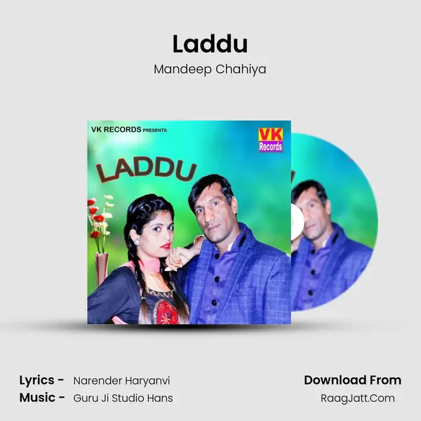 Laddu - Mandeep Chahiya