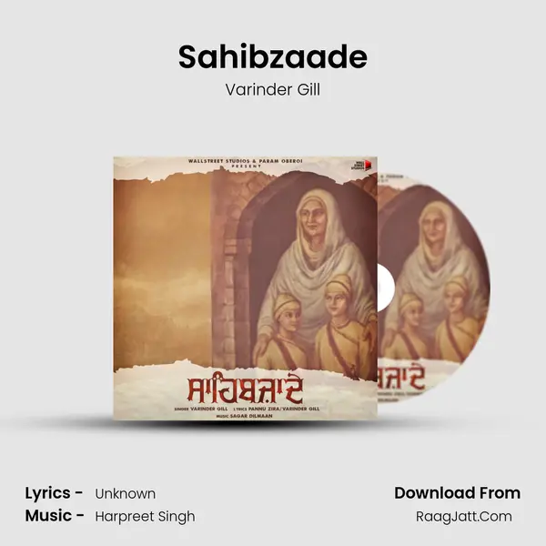 Sahibzaade - Varinder Gill