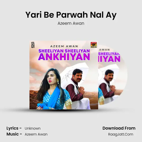 Yari Be Parwah Nal Ay mp3 song