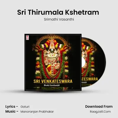 Sri Thirumala Kshetram (From 