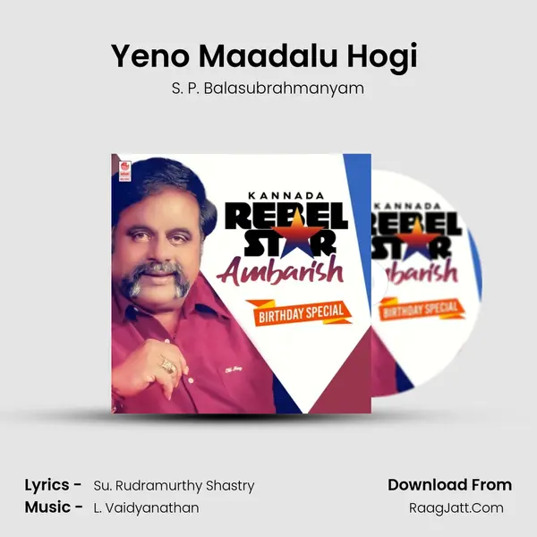 Yeno Maadalu Hogi (From 