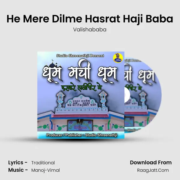 He Mere Dilme Hasrat Haji Baba mp3 song