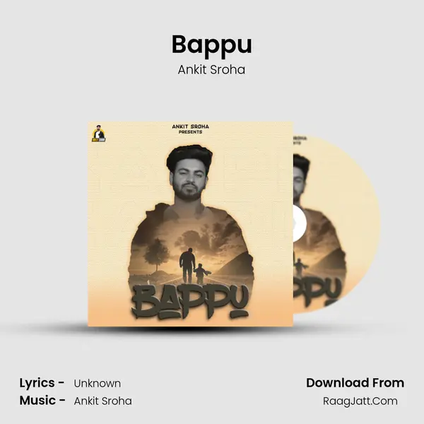 Bappu MP3 Song by Ankit Sroha Cover
