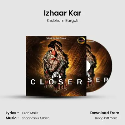 Izhaar Kar MP3 Song by Shubham Bargoti Cover