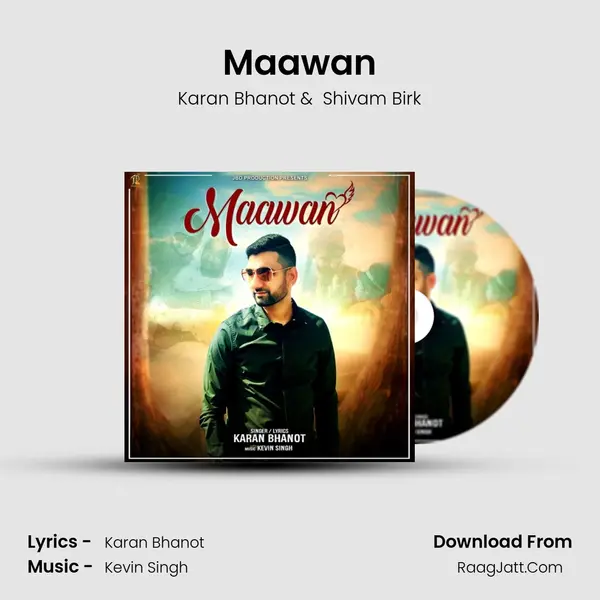 Maawan mp3 song