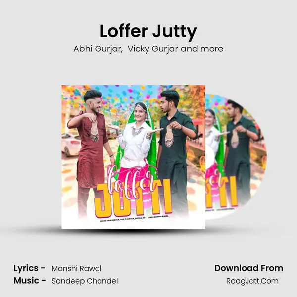 Loffer Jutty MP3 Song by Abhi Gurjar Cover