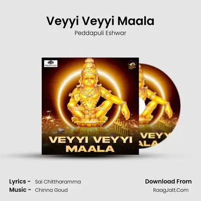 Veyyi Veyyi Maala - Peddapuli Eshwar
