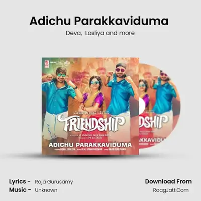 Adichu Parakkaviduma (From Friendship) mp3 song
