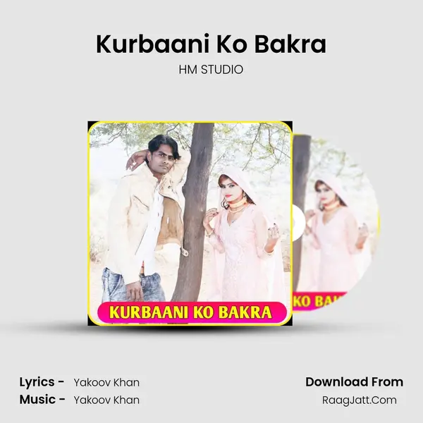 Kurbaani Ko Bakra MP3 Song by HM STUDIO Cover