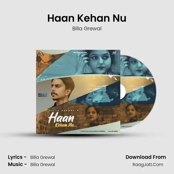 Haan Kehan Nu MP3 Song by Billa Grewal Cover