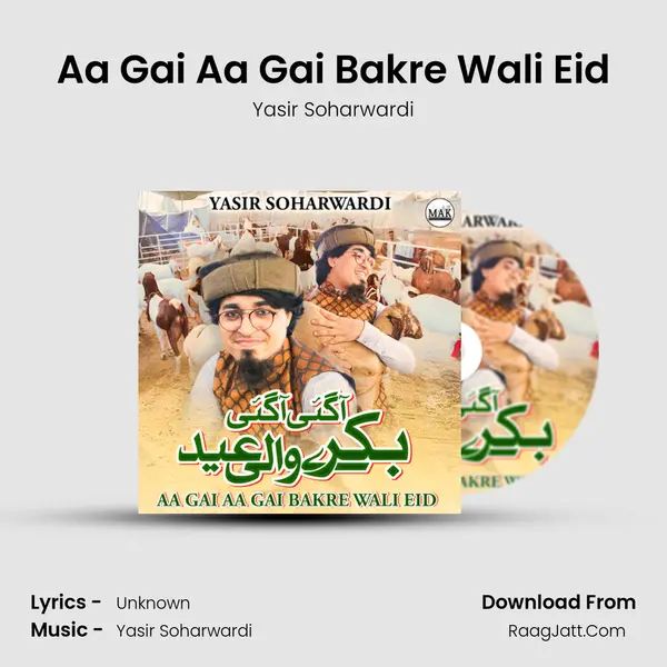 Aa Gai Aa Gai Bakre Wali Eid - Single - Yasir Soharwardi