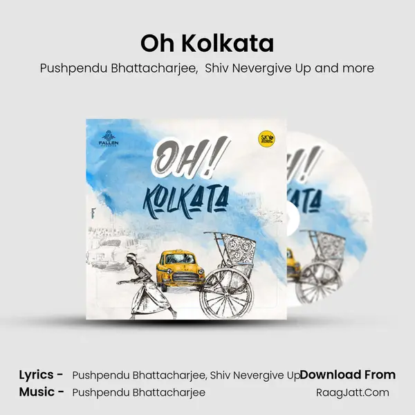 Oh Kolkata mp3 song