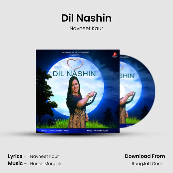 Dil Nashin MP3 Song by Navneet Kaur Cover