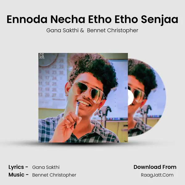 Ennoda Necha Etho Etho Senjaa MP3 Song by Gana Sakthi Cover