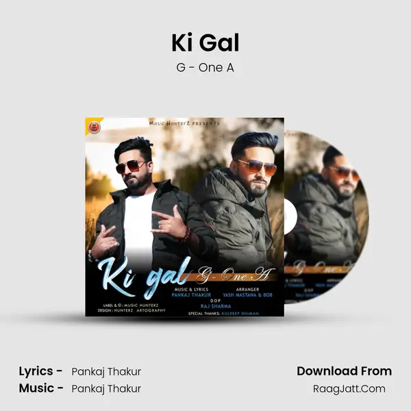Ki Gal MP3 Song by G - One A Cover