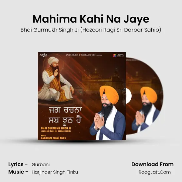 Mahima Kahi Na Jaye MP3 Song by Bhai Gurmukh Singh Ji (Hazoori Ragi Sri Darbar Sahib) Cover