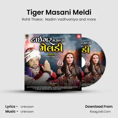 Tiger Masani Meldi - 