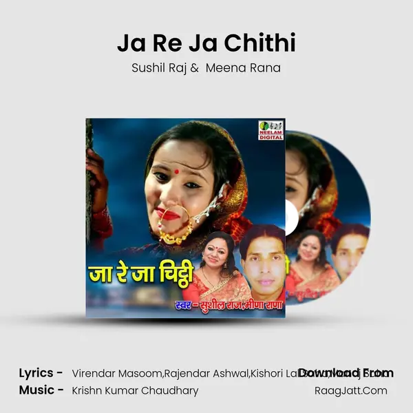 Ja Re Ja Chithi MP3 Song by Sushil Raj Cover