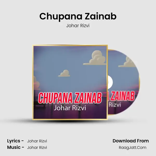 Chupana Zainab mp3 song