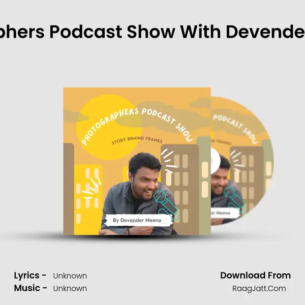Holi - Photographers Podcast Show With Devendermeena In Hindi MP3 Song by  Cover