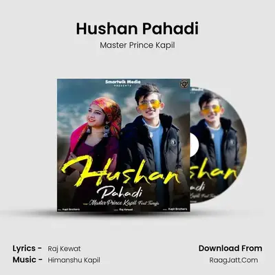 Hushan Pahadi MP3 Song by Master Prince Kapil Cover
