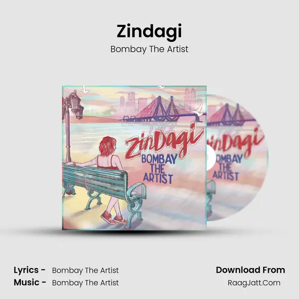 Zindagi MP3 Song by Bombay The Artist Cover