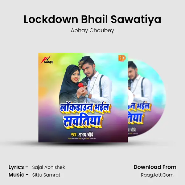 Lockdown Bhail Sawatiya MP3 Song by Abhay Chaubey Cover