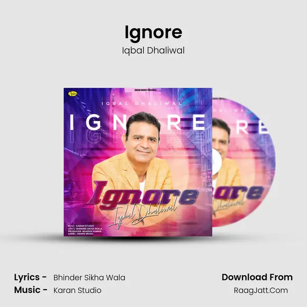 Ignore MP3 Song by Iqbal Dhaliwal Cover