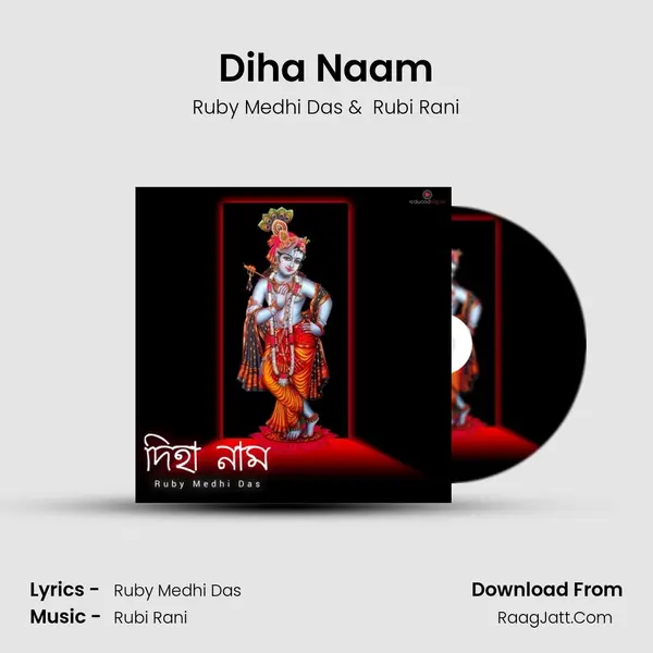 Diha Naam - Ruby Medhi Das