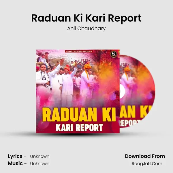 Raduan Ki Kari Report MP3 Song by Anil Chaudhary Cover
