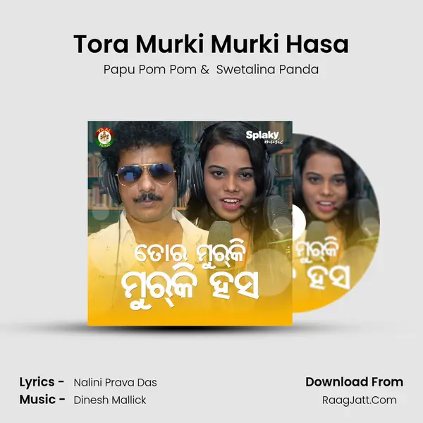 Tora Murki Murki Hasa mp3 song