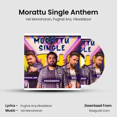 Morattu Single Anthem - Pughal Ara