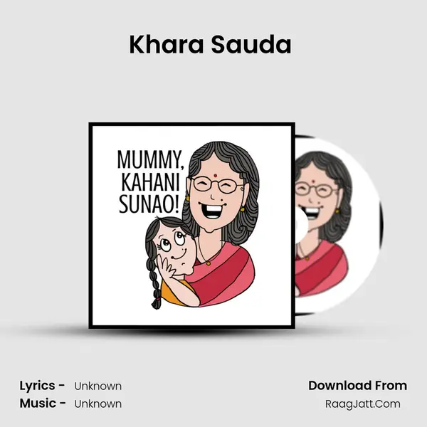 Khara Sauda (A profitable deal) MP3 Song by  Cover