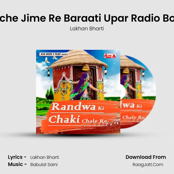 Niche Jime Re Baraati Upar Radio Bole mp3 song
