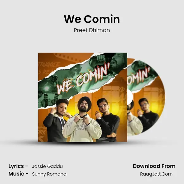 We Comin MP3 Song by Preet Dhiman Cover