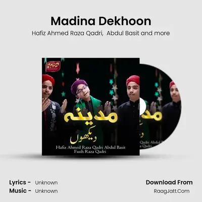 Madina Dekhoon mp3 song