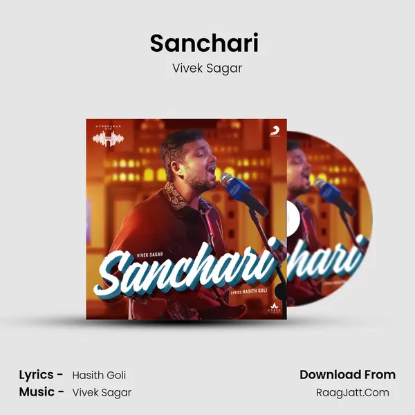 Sanchari (Hyderabad Gig) - Vivek Sagar