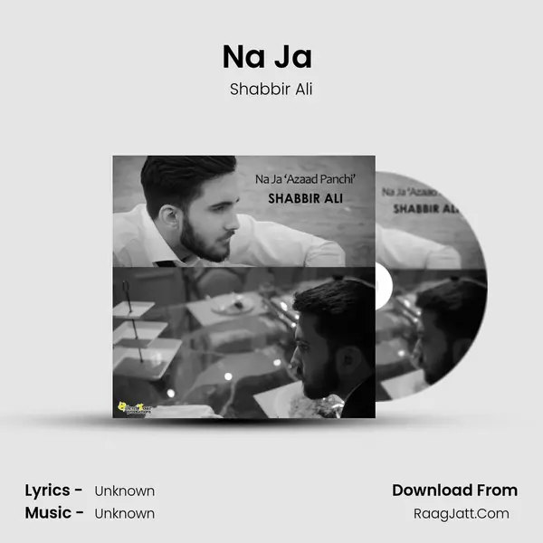 Na Ja (Azaad Panchi) - Single - 