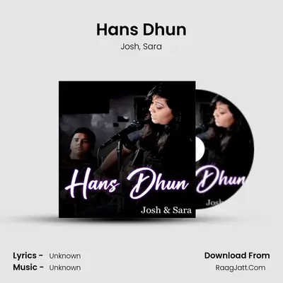 Hans Dhun MP3 Song by Josh Cover