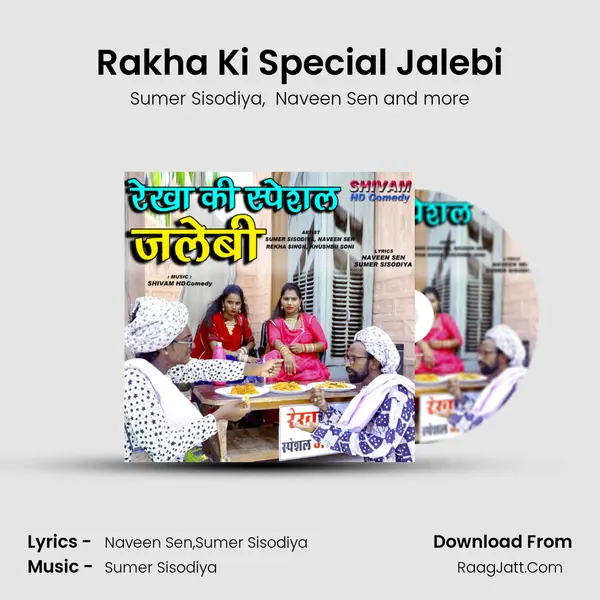 Rakha Ki Special Jalebi mp3 song