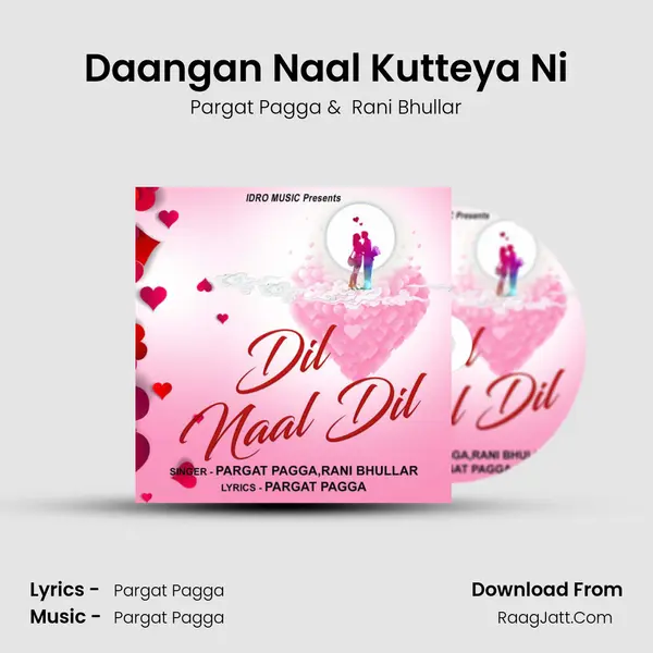 Daangan Naal Kutteya Ni mp3 song